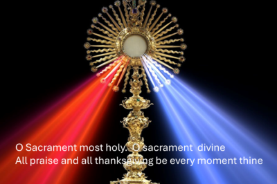 June 7th, Corpus Christi, Solemnity of the Most Holy Body & Blood of Christ.  a reflection by Mark Gates.